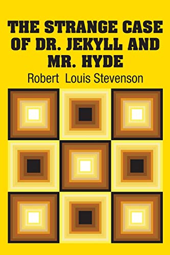 The Strange Case of Dr. Jekyll and Mr. Hyde