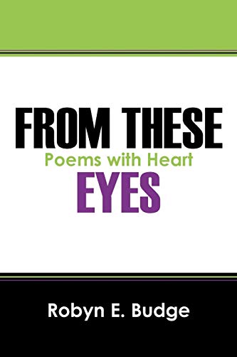 From These Eyes: Poems with Heart