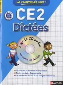 Je comprends tout ! CE2 : dictées