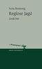 Reglose Jagd: Gedichte (Lyrik Edition. Stiftung Niedersachsen)