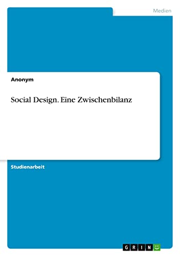 Social Design. Eine Zwischenbilanz