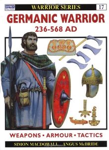 Germanic Warrior AD 236-568