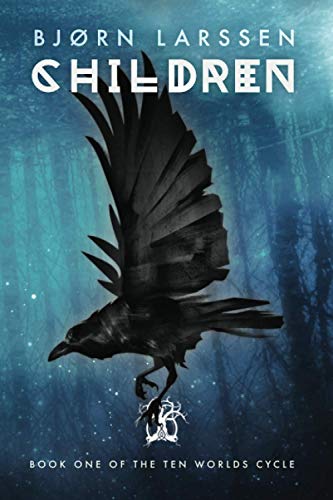Children (The Ten Worlds, Band 1)