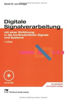 Digitale Signalverarbeitung: mit einer Einführung in die kontinuierlichen Signale und Systeme