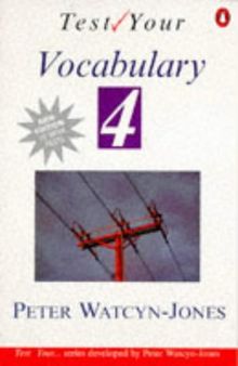 Test Your Vocabulary Book 4: Bk. 4 (Test your vocabulary series)