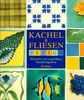 Kachel & Fliesen Design