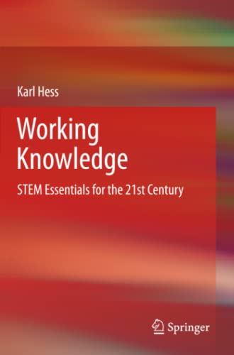 Working Knowledge: STEM Essentials for the 21st Century