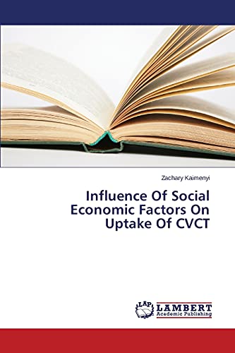 Influence Of Social Economic Factors On Uptake Of CVCT