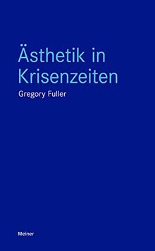 Ästhetik in Krisenzeiten (Blaue Reihe)