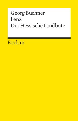 Büchner Georg Lenz · Der Hessische Landbote Textausgabe mit editorischer Notiz und Nachwort