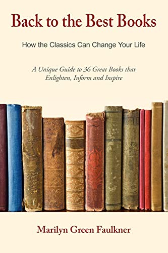 Back to the Best Books: A New Look at Some Old Books