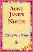 Aunt Jane's Nieces