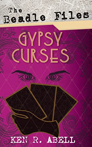 The Beadle Files: Gypsy Curses