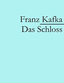 Das Schloss