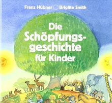 Die Schöpfungsgeschichte für Kinder