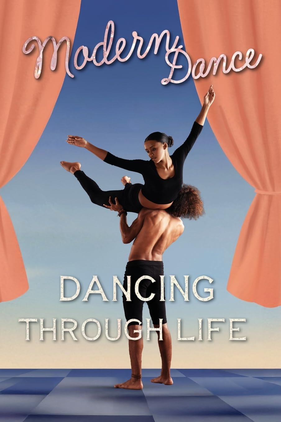 Modern Dance (Dancing Through Life, Band 3)