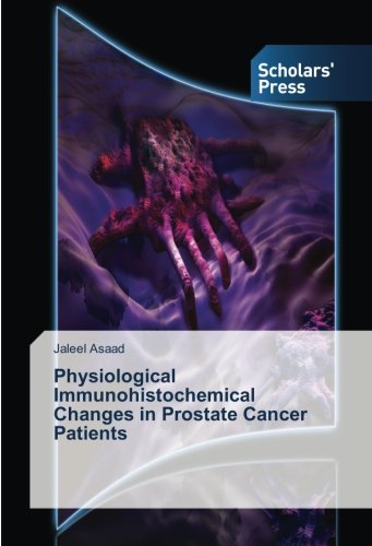 Physiological Immunohistochemical Changes in Prostate Cancer Patients
