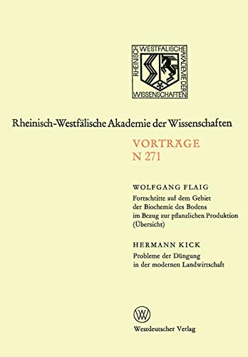 Fortschritte auf dem Gebiet der Biochemie des Bodens im Bezung zur pflanzlichen Produktion (Übersicht). Probleme der Düngung in der modernen ... Akademie der Wissenschaften, N 271)