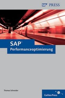 SAP-Performanceoptimierung - Analyse und Tuning von SAP-Systemen (SAP PRESS)