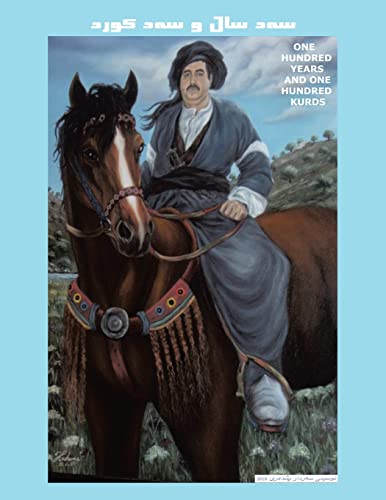 One Hundred Years And One Hundred Kurds