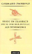 Krieg im Glashaus oder Der Bundestag als Windmühle