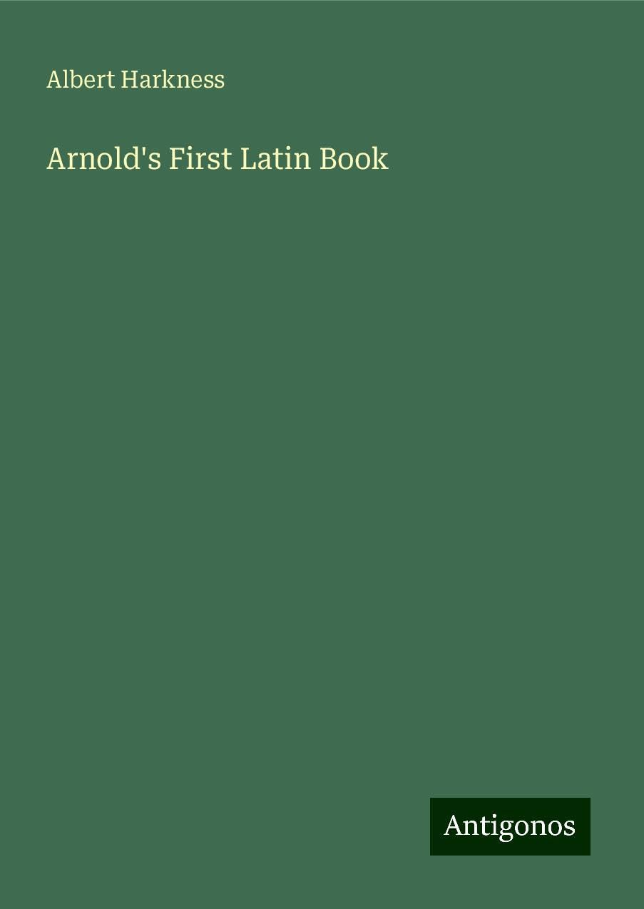 Arnold's First Latin Book