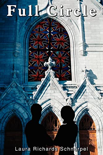 Full Circle: A Story of Abuse of Power and Healing in the Catholic Church