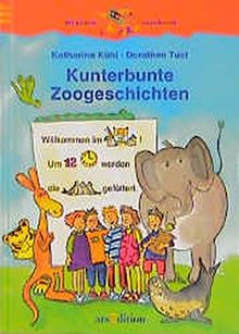 Kunterbunte Zoogeschichten (Känguru - Bildergeschichten zum Lesenlernen / Ab 6 Jahren)