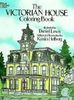 The Victorian House Coloring Book (Dover History Coloring Book)
