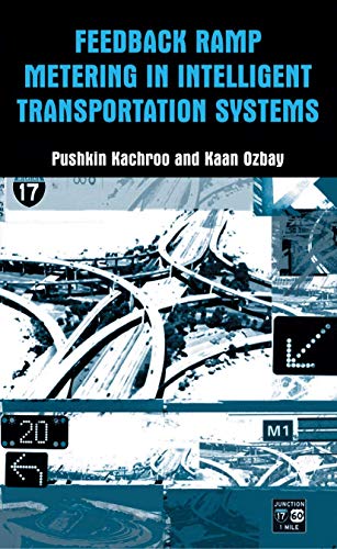 Feedback Ramp Metering in Intelligent Transportation Systems