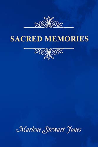 SACRED MEMORIES
