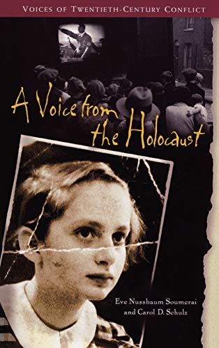 A Voice from the Holocaust (Voices of Twentieth-century Conflict)