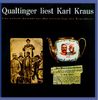 Qualtinger liest Karl Kraus - Eine Auswahl aus 'Die letzten Tage'