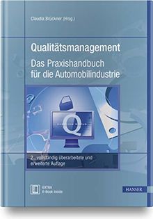 Qualitätsmanagement - Das Praxishandbuch für die Automobilindustrie