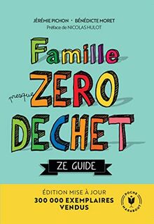Famille presque zéro déchet : ze guide