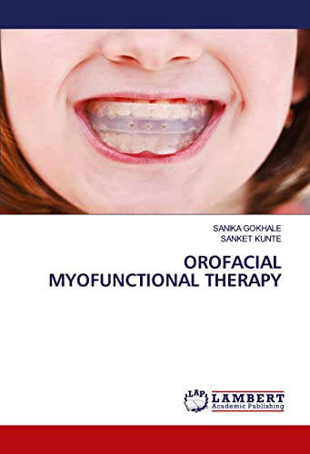 OROFACIAL MYOFUNCTIONAL THERAPY