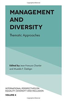 Management and  Diversity: Thematic Approaches (International Perspectives on Equality, Diversity and Inclusion, Band 4)