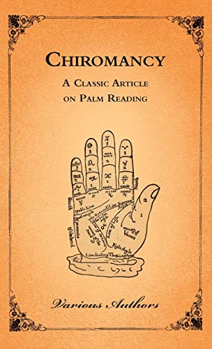 Various Chiromancy - A Classic Article On Palm Reading