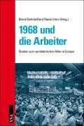 1968 und die Arbeiter in Europa