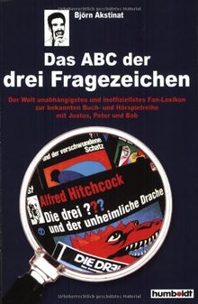 Das ABC der drei Fragezeichen