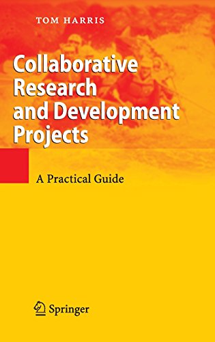 Collaborative Research and Development Projects: A Practical Guide