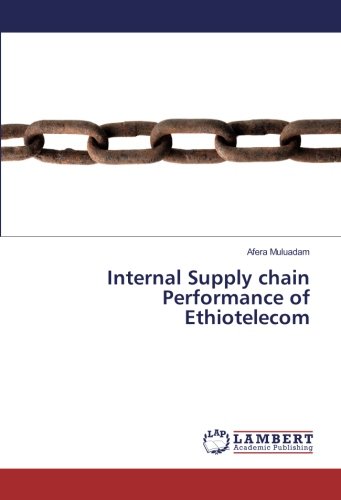 Internal Supply chain Performance of Ethiotelecom