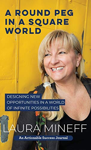A Round Peg in a Square World: Designing New Opportunities in a World of Infinite Possibilities