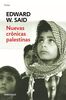 Nuevas crónicas palestinas: El fin del proceso de paz (1995-2002) (Ensayo | Crónica)