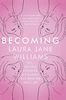 Becoming: Sex, Second Chances, and Figuring Out Who the Hell I am