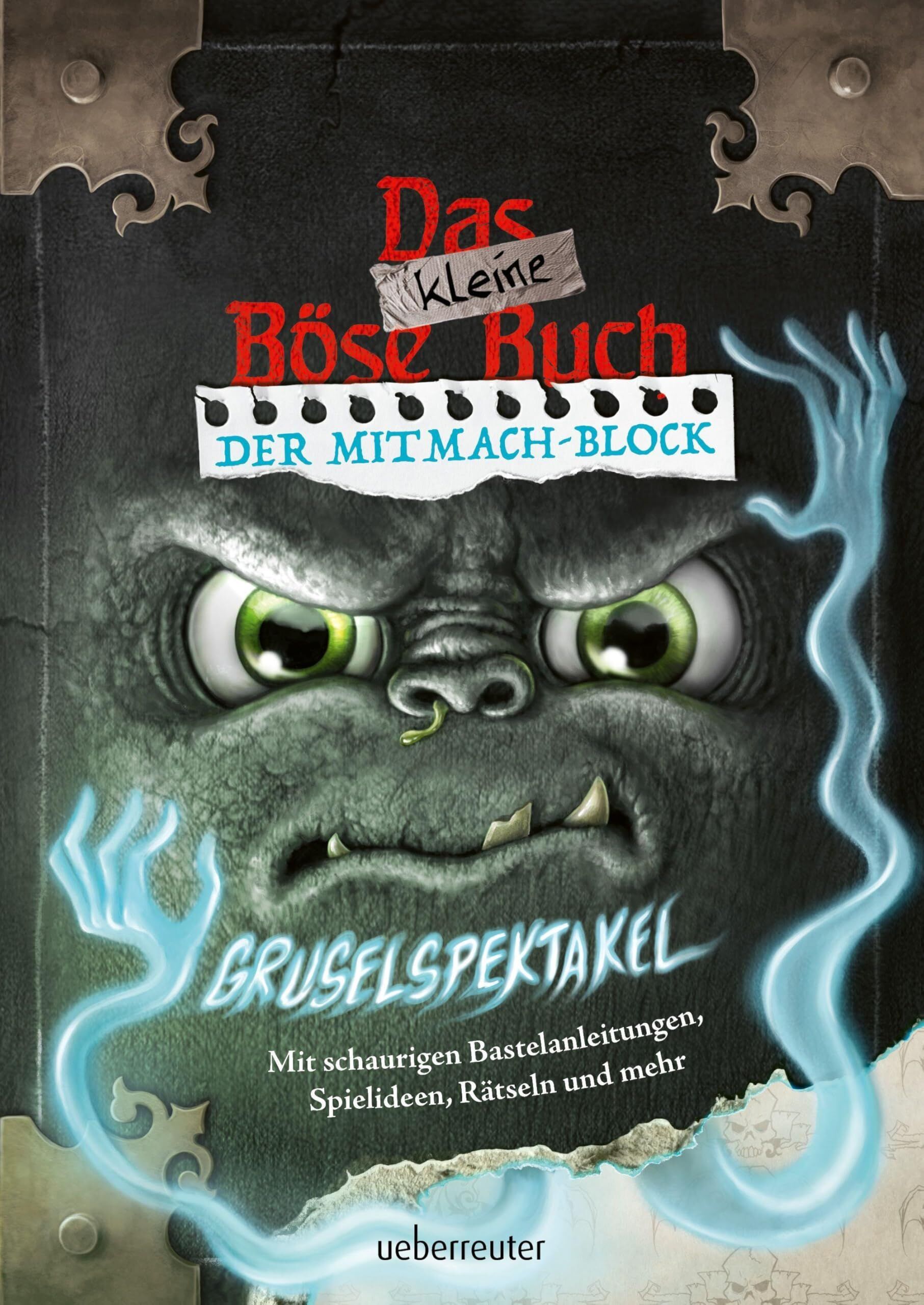 Das kleine Böse Buch - Der Mitmach-Block: Gruselspektakel (Das kleine Böse Buch)