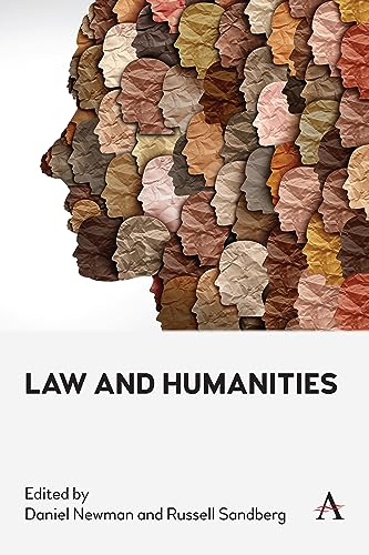 Law and Humanities (Anthem Law and Society, Band 1)