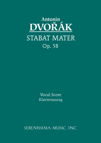 Stabat Mater, Op. 58: Vocal score
