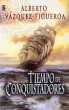 Tiempo De Conquistadores