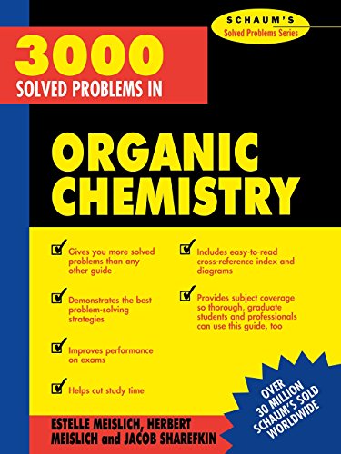 Herbert Meislich 3000 Solved Problems In Organic Chemistry (Schaum's Solved Problems)